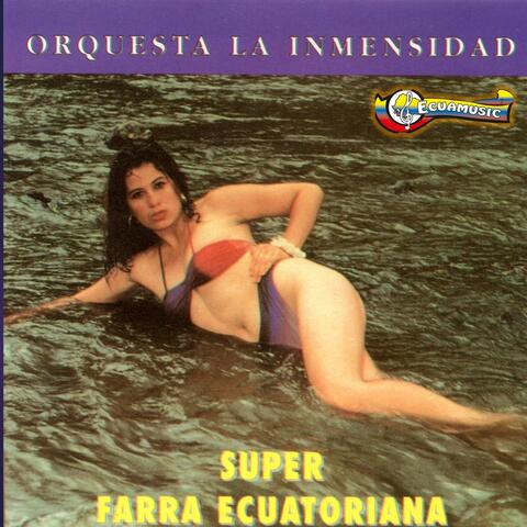 Súper Farra Ecuatoriana
