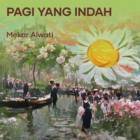 Pagi Yang Indah