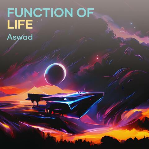 Function of Life