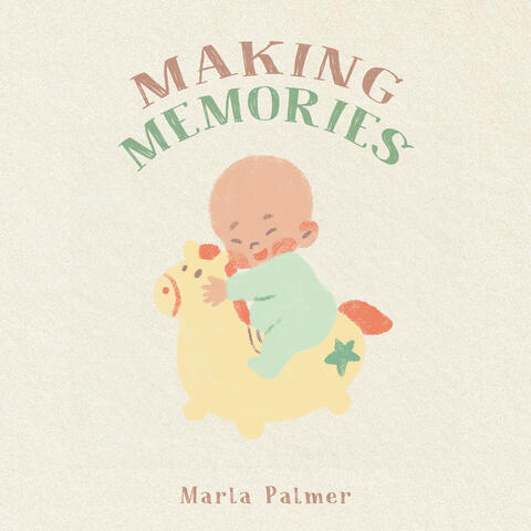 Making Memories