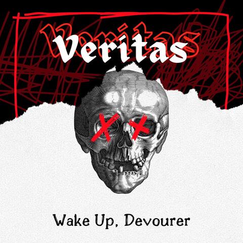Wake Up, Devourer