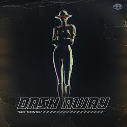 Dash Away