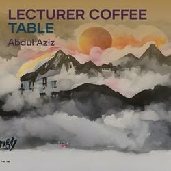 Lecturer Coffee Table