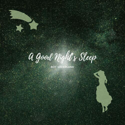 A Good Night's Sleep