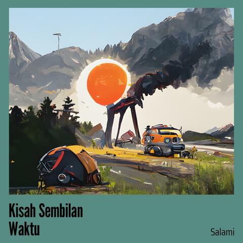 Kisah Sembilan Waktu