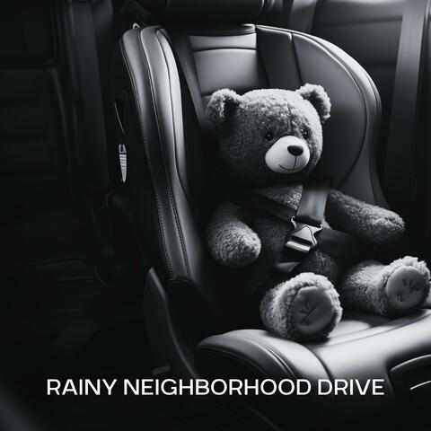 Rainy Neighborhood Drive