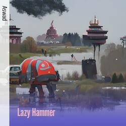 Lazy Hammer