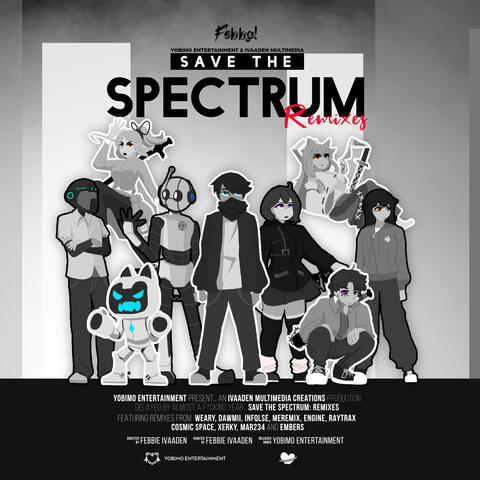 Save The Spectrum: Remixes