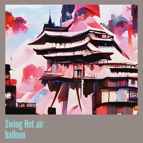 Swing Hot Air Balloon