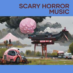 Scary Horror Music