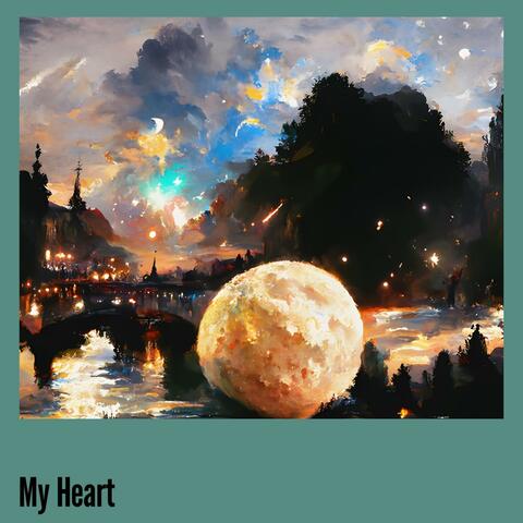 My Heart