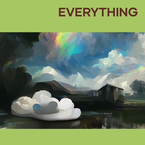 Everything