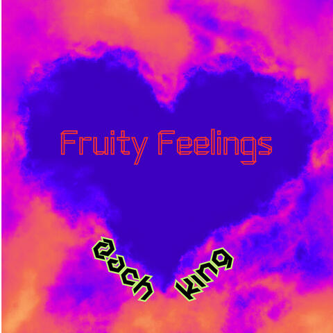 Fruity Feelings