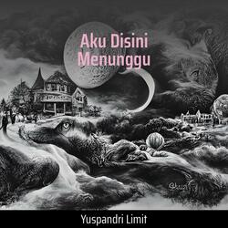 Aku Disini Menunggu