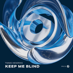 Keep Me Blind