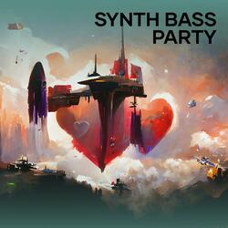 Synth Bass Party