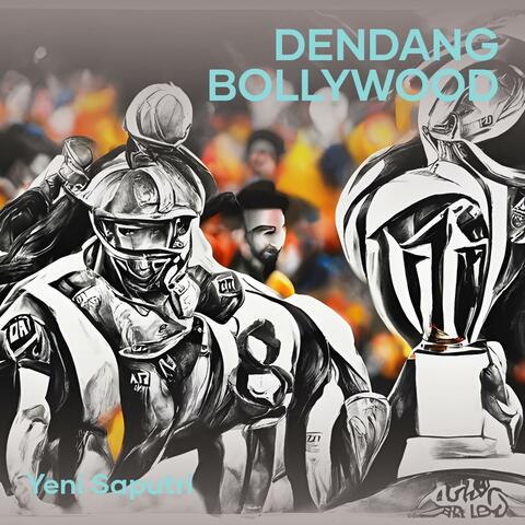 Dendang Bollywood