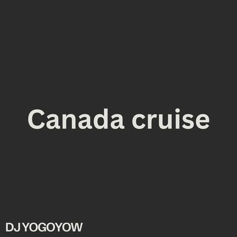 Canada Cruise