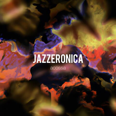 Jazzeronica