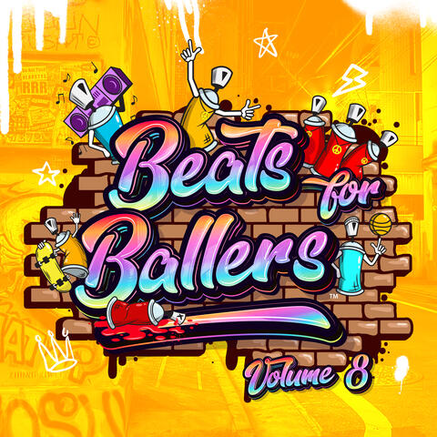 Beats For Ballers, Vol. 8
