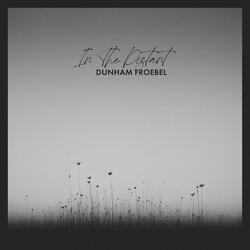 In The Distant