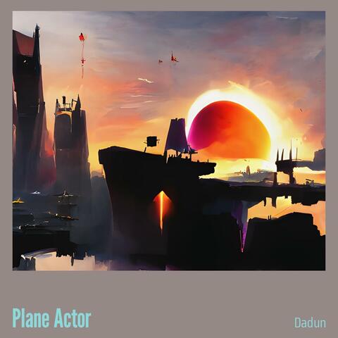 Plane Actor