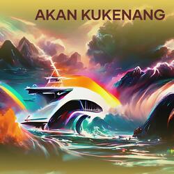 Akan Kukenang