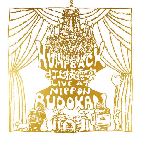 Hump Back pre. “UCHIAGEHIROEN” LIVE at NIPPON BUDOKAN