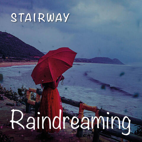 Raindreaming