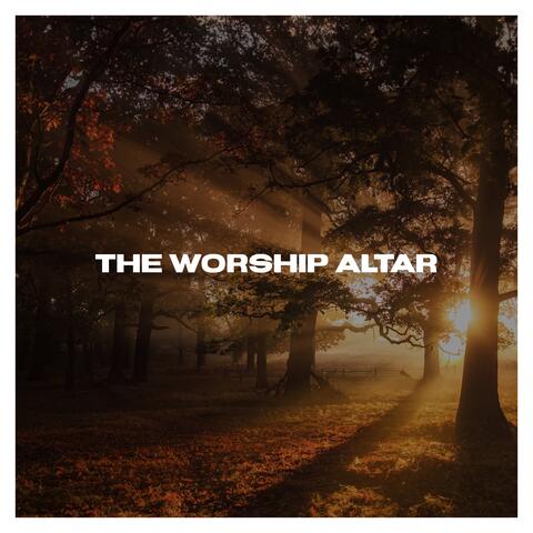 The Worship Altar