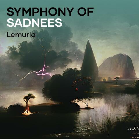 Symphony of Sadnees