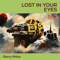 Lost in Your Eyes