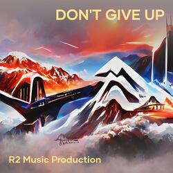 Don't Give Up