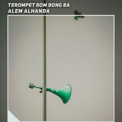 Terompet Bom Bong Ba