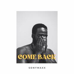 Come Back