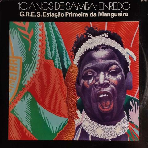 10 Anos de Samba Enredo - G. R. E. S. Estação Primeira de Mangueira