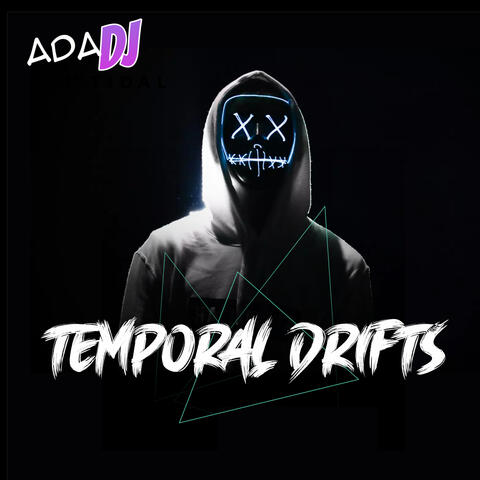 Temporal Drifts