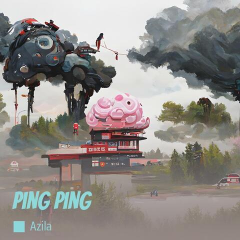 Ping Ping
