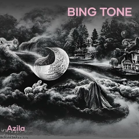 Bing Tone