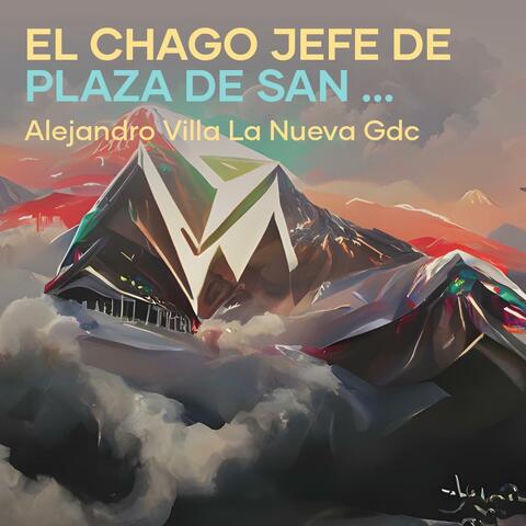 El Chago Jefe de Plaza de San Francisco Guanajuato
