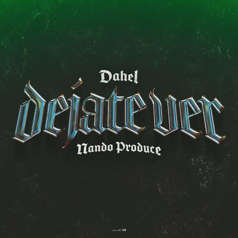 Dejate Ver