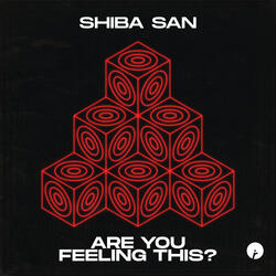 Are You Feeling This?