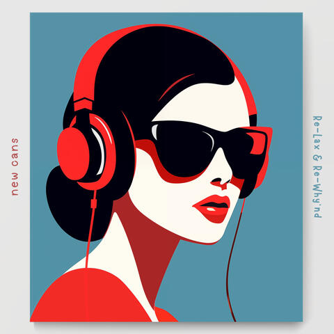 Re-Lax & Re-Why'nd
