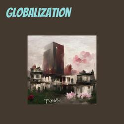 Globalization