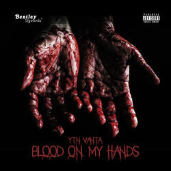 Blood On My Hands