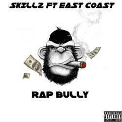 RAP BULLY