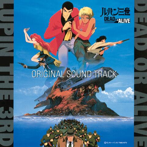 LUPIN THE THIRD DEAD OR ALIVE Original Soundtrack