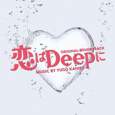 Love Deeply! Original Soundtrack (Koiwa Deep Ni Original Soundtrack)