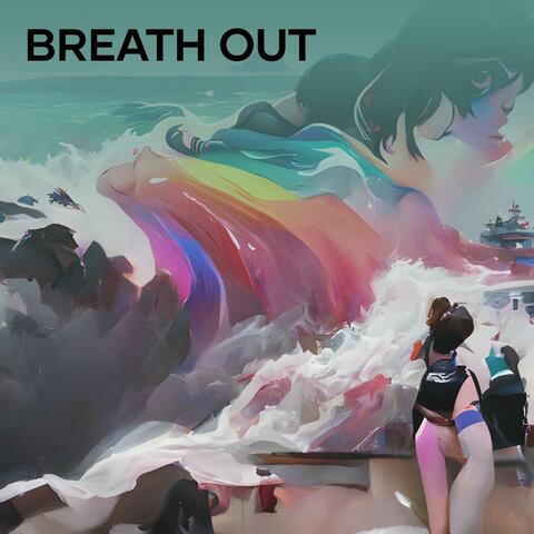 Breath Out