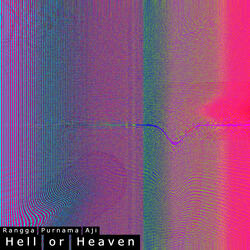 Hell or Heaven